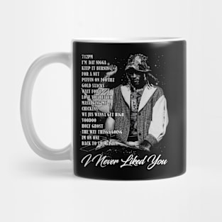 Future I Never Liked You List Mug